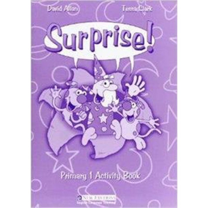 SURPRISE- PRIMARY 1 ACTIVITY BOOK