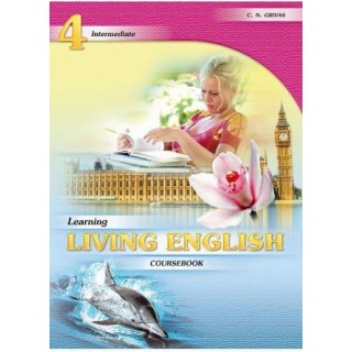 LEARNING LIVING ENGLISH 4 COURSEBOOK LEARNING LIVING ENGLISH 4 COURSEBOOK