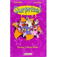 SURPRISE- PRIMARY 1 COURSE BOOK SURPRISE- PRIMARY 1 COURSE BOOK