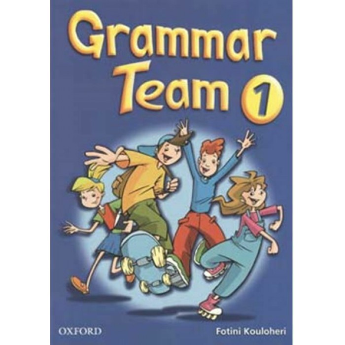 GRAMMAR TEAM 1 GRAMMAR TEAM 1