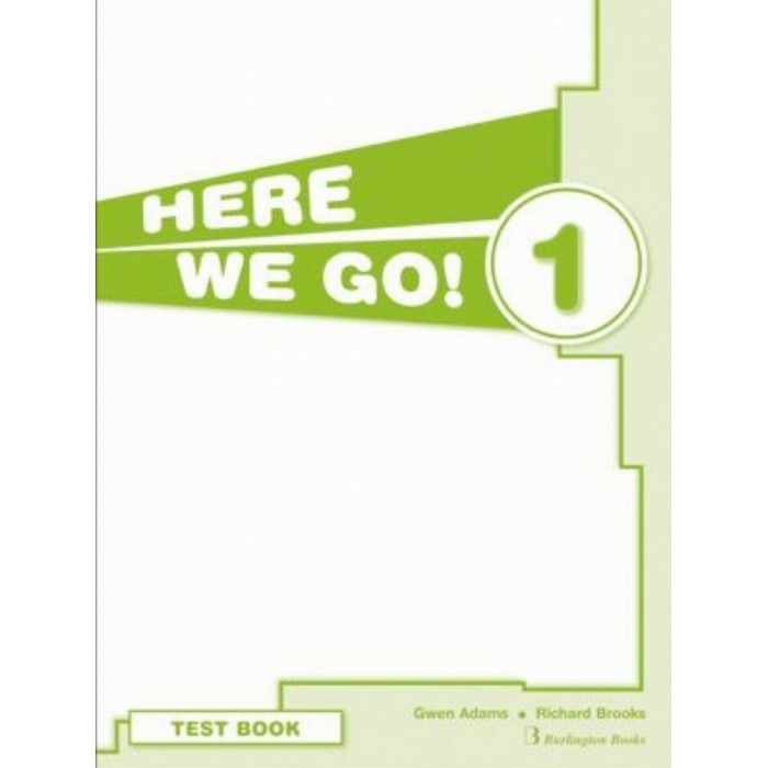 HERE WE GO 1 (TEST BOOK) HERE WE GO 1 (TEST BOOK)