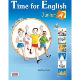 TIME FOR ENGLISH JUNIOR A STUDENT'S BOOK TIME FOR ENGLISH JUNIOR A STUDENT'S BOOK