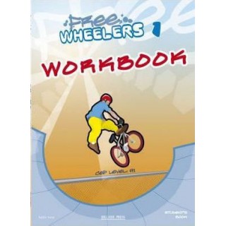 FREE WHEELERS 1 (WORKBOOK) LEVEL A1 FREE WHEELERS 1 (WORKBOOK) LEVEL A1