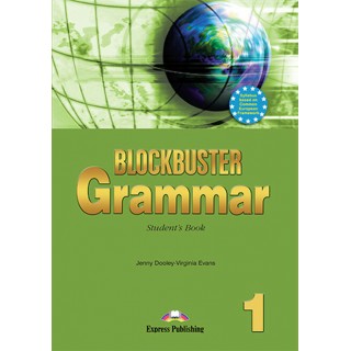 Blockbuster 1, Grammar: Student's Book Blockbuster 1, Grammar: Student's Book