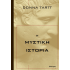 Η ΜΥΣΤΙΚΗ ΙΣΤΟΡΙΑ