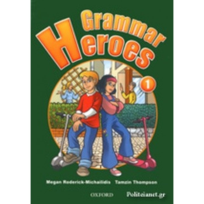 GRAMMAR HEROES 1 GRAMMAR HEROES 1