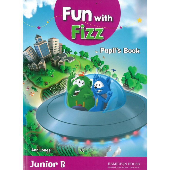FUN WITH FIZZ JUNIOR B (ACTIVITY BOOK) FUN WITH FIZZ JUNIOR B (ACTIVITY BOOK)