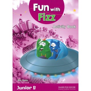 FUN WITH FIZZ JUNIOR B (LANGUAGE BOOSTER-COMPANION & GRAMMAR) FUN WITH FIZZ JUNIOR B (LANGUAGE BOOSTER-COMPANION & GRAMMAR)