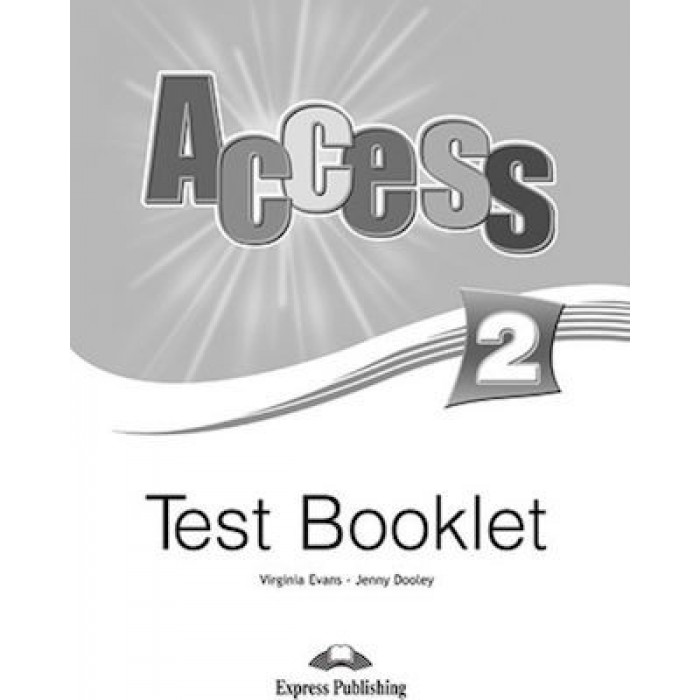 ACCESS 3 TEST BOOKLET ACCESS 3 TEST BOOKLET