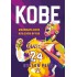 KOBE - ΜΑΘΗΜΑΤΑ ΖΩΗΣ ΑΠΟ ΕΝΑΝ ΘΡΥΛΟ