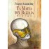 ΤΑ ΜΑΤΙΑ ΤΟΥ ΒΑΣΙΛΙΑ