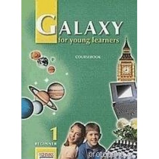 GALAXY BEGINNER 1 COURSEBOOK GALAXY BEGINNER 1 COURSEBOOK