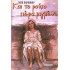 ΚΑΙ ΤΟ ΡΟΥΧΟ ΠΕΡΑ ΡΙΓΜΕΝΟ