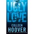 UGLY LOVE