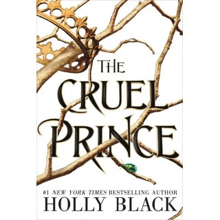 THE CRUEL PRINCE THE CRUEL PRINCE