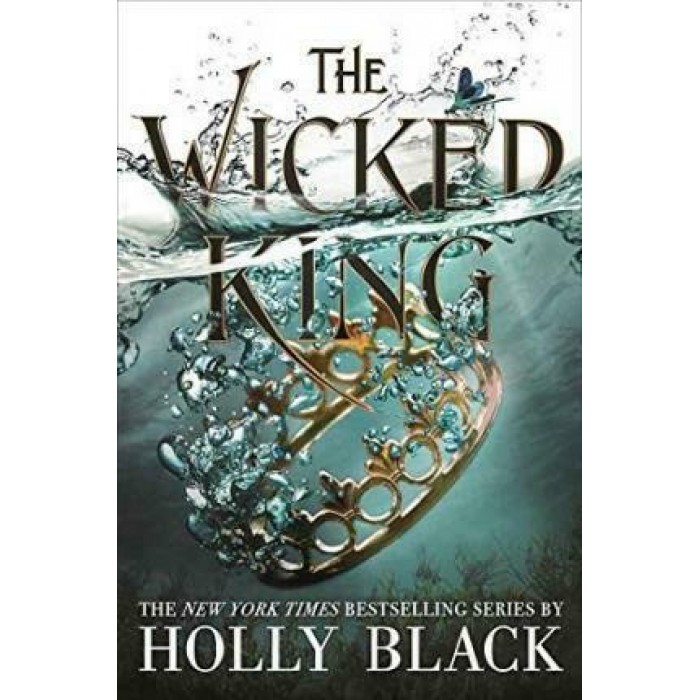THE WICKED KING THE WICKED KING