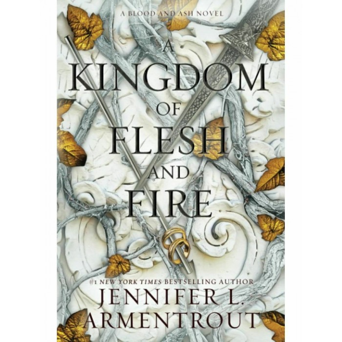 A KINGDOM OF FLESH AND FIRE A KINGDOM OF FLESH AND FIRE