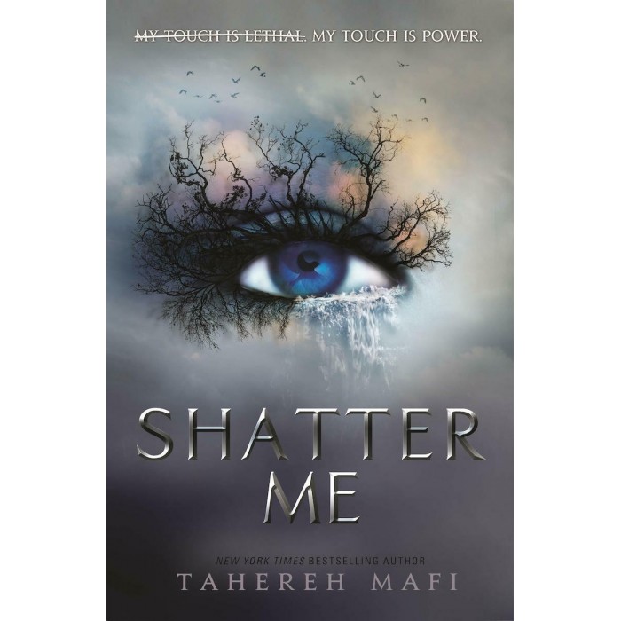 SHATTER ME SHATTER ME