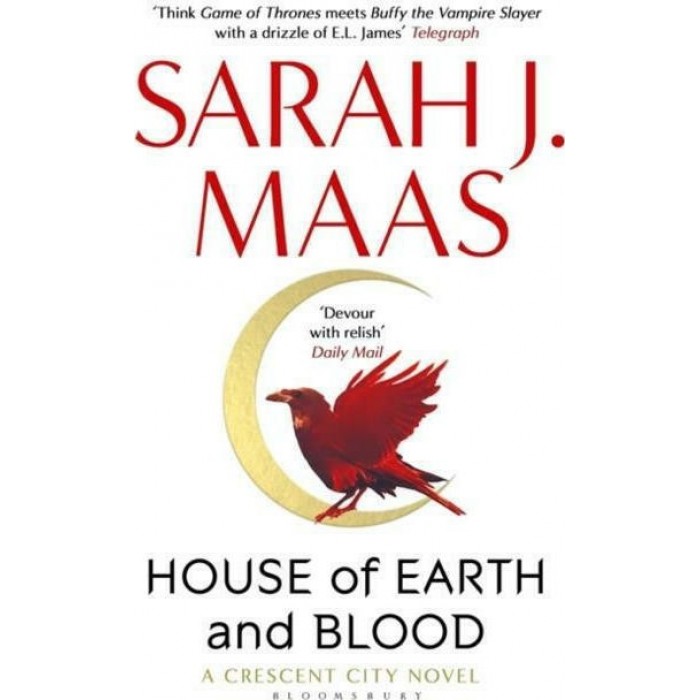HOUSE OF EARTH AND BLOOD HOUSE OF EARTH AND BLOOD