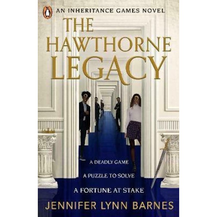 THE INHERITANCE GAMES 2 - THE HAWTHORNE LEGACY THE INHERITANCE GAMES 2 - THE HAWTHORNE LEGACY