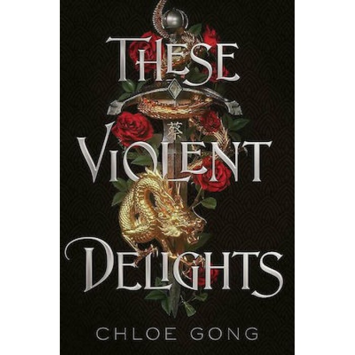 THESE VIOLENT DELIGHTS THESE VIOLENT DELIGHTS