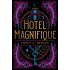 HOTEL MANIFIQUE (HARDCOVER)