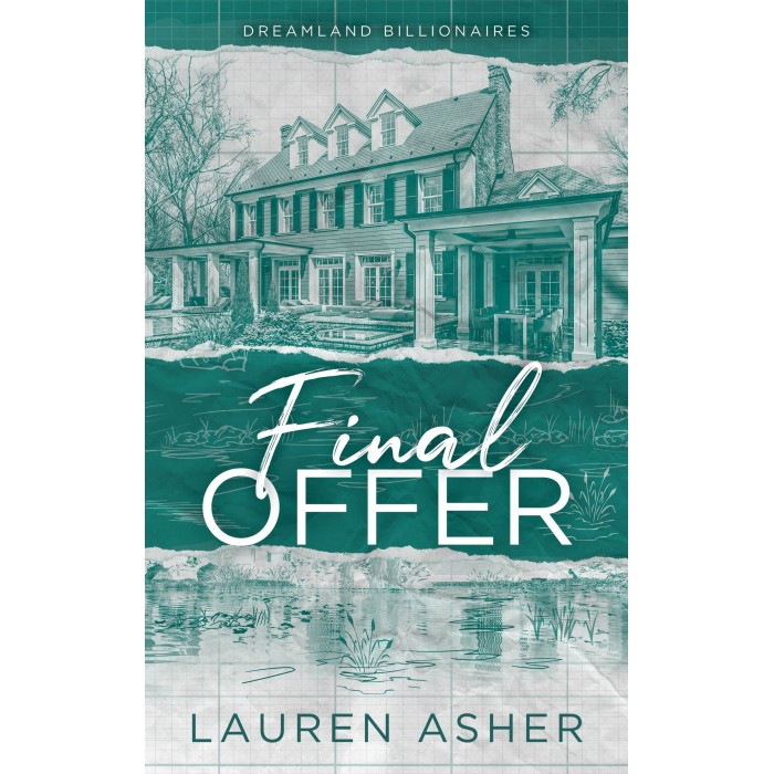 DREAMLAND BILLIONAIRES 3: THE FINAL OFFER DREAMLAND BILLIONAIRES 3: THE FINAL OFFER
