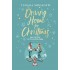 DRIVING HOME FOR CHRISTMAS - ΕΝΑ ΤΡΑΓΟΥΔΙ ΓΙΑ ΤΑ ΧΡΙΣΤΟΥΓΕΝΝΑ