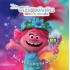 Trolls 2 - Παγκόσμια Περιοδεία - Μια Ξεχωριστή Μέρα