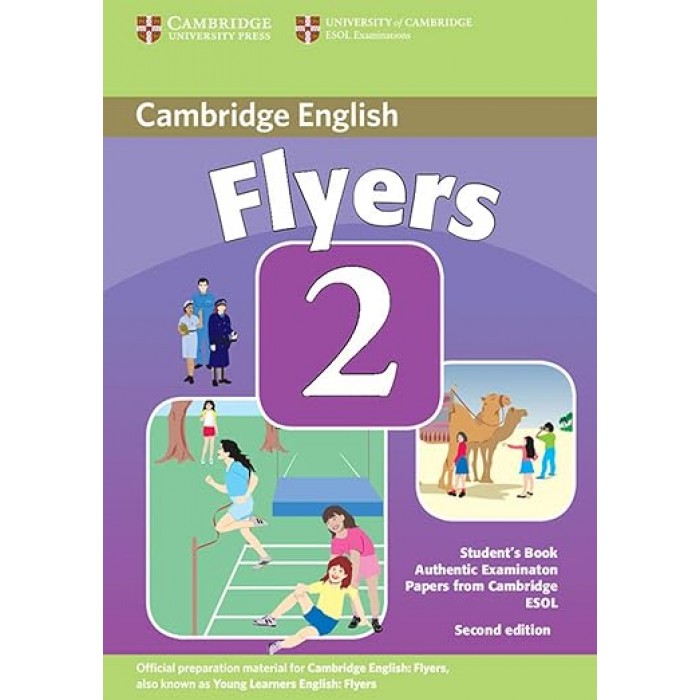 FLYERS 2 - STUDENT'S BOOK (CAMBRIDGE) FLYERS 2 - STUDENT'S BOOK (CAMBRIDGE)