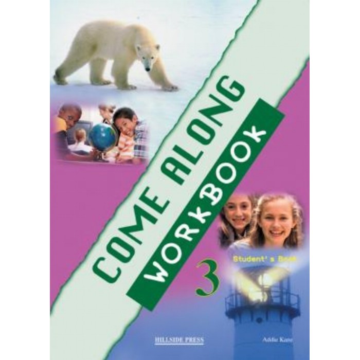 COME ALONG 3 - WORKBOOK COME ALONG 3 - WORKBOOK