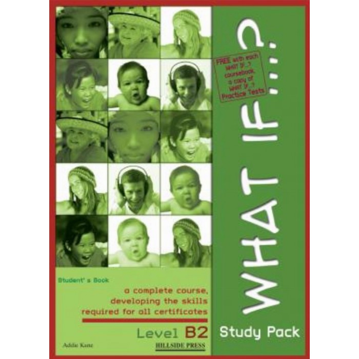 WHAT IF B2 UPPER-INTERM. STUDY PACK (COMPANION) WHAT IF B2 UPPER-INTERM. STUDY PACK (COMPANION)