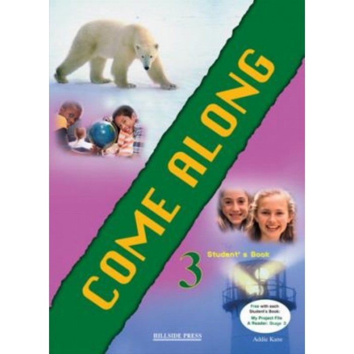 COME ALONG 3 STUDENT'S BOOK (+ READER) COME ALONG 3 STUDENT'S BOOK (+ READER)