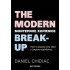 THE MODERN BREAK-UP (ΜΟΝΤΕΡΝΟΣ ΧΩΡΙΣΜΟΣ)