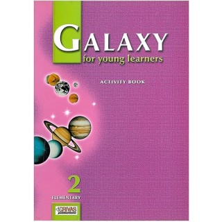 GALAXY ELEMENTARY 2 ACTIVITY BOOK GALAXY ELEMENTARY 2 ACTIVITY BOOK