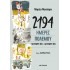 2194 ΗΜΕΡΕΣ ΠΟΛΕΜΟΥ: 1 ΣΕΠΤΕΜΒΡΙΟΥ 1939- 2 ΣΕΠΤΕΜΒΡΙΟΥ 1945