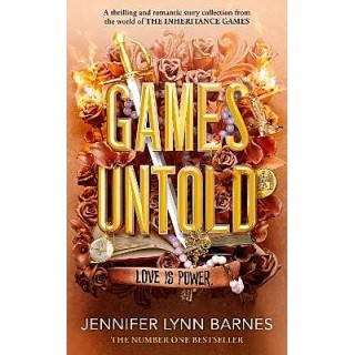 THE INHERITANCE GAMES 5: GAMES UNTOLD PB
