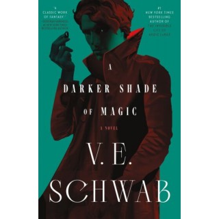 A DARKER SHADE OF MAGIC : 1 A DARKER SHADE OF MAGIC : 1