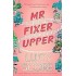 MR. FIXER UPPER