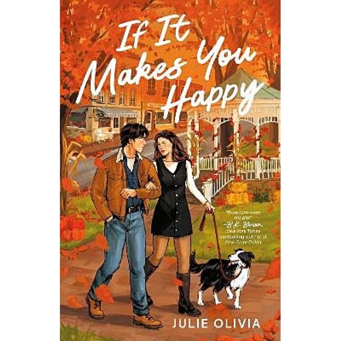 IF IT MAKES YOU HAPPY IF IT MAKES YOU HAPPY
