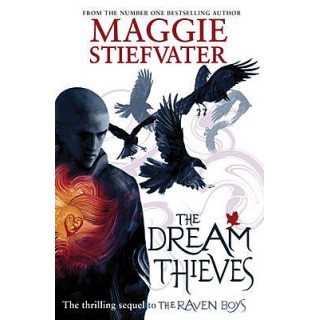 THE RAVEN BOYS QUARTET 2: DREAM THIEVES PB THE RAVEN BOYS QUARTET 2: DREAM THIEVES PB