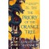 THE ROOTS OF CHAOS 1: THE PRIORY OF THE ORANGE TREE PB