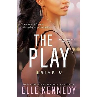BRIAR U 3: THE PLAY