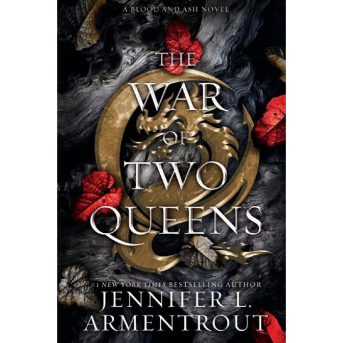 BLOOD AND ASH 4: THE WAR OF TWO QUEENS BLOOD AND ASH 4: THE WAR OF TWO QUEENS