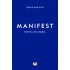 MANIFEST: ΒΟΥΤΙΑ ΣΤΑ ΒΑΘΙΑ