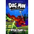 DOG MAN 12 - ΤΟ ΑΛΙΚΟ ΛΥΚΟΣΚΥΛΟ