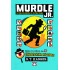MURDLE JR.: ΕΞΥΠΝΑ ΕΓΚΛΗΜΑΤΑ ΓΙΑ ΕΞΥΠΝΑ ΜΥΑΛΑ