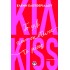 ΚΙΛ-KISS - ΤΟ ΦΙΛΙ ΠΟΥ ΣΚΟΤΩΣΕ ΤΟ ΜΙΣΟΣ