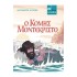 Ο ΚΟΜΗΣ ΜΟΝΤΕΚΡΙΣΤΟ -ΜΙΚΡΑ ΚΛΑΣΙΚΑ 25