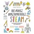 100 ΑΠΛΕΣ ΔΡΑΣΤΗΡΙΟΤΗΤΕΣ STEAM ΓΙΑ ΜΙΚΡΟΥΣ ΕΠΙΣΤΗΜΟΝΕΣ ΚΑΙ ΚΑΛΛΙΤΕΧΝΕΣ